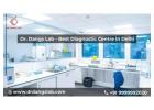 Dr. Dangs Lab - Best Diagnostic Centre in Delhi