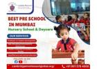 Best Pre school in Mumbai : Nursery School & Daycare