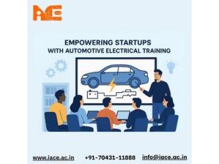 Empowering Startups with Automotive Electrical Training