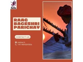 Explore the Beauty of Raag Bageshri Parichay in Indian Classical Music