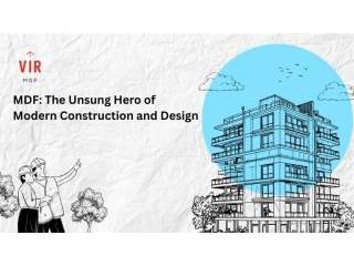 MDF: The Unsung Hero Behind Modern Architecture & Interior Design