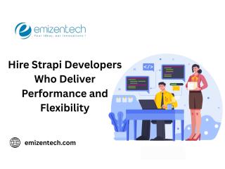 Hire Strapi Developers Who Deliver Performance and Flexibility
