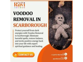 Powerful Voodoo Removal in Scarborough