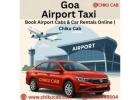 Goa Airport Taxi – Book Airport Cabs & Car Rentals Online | Chiku Cab