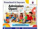 Admission Open for Preschool and Daycare | Enroll Your Child Today!