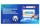 Professional WordPress Development for Businesses That Demand Performance