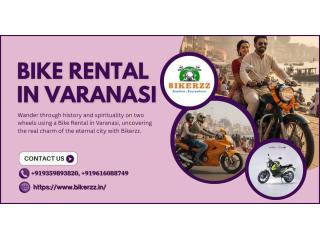 Feel the Sacred Spirit through Bike Rental in Varanasi