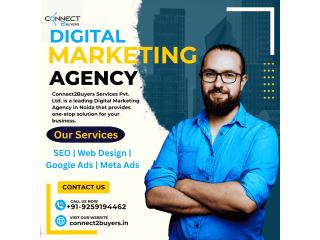 Best Digital Marketing Agency in Noida - Connect2Buyers