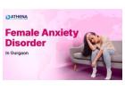 Anxiety Treatment Centre for Female