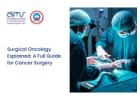 If you’re looking to understand Surgical Oncology,