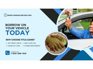 Borrow On Your Vehicle British Columbia