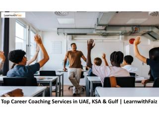 Top Career Coaching Services in UAE, KSA & Gulf | LearnwithFaiz