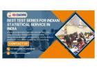 Sharpen Your Focus Using Best Test Series for Indian Statistical Service in India