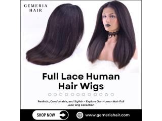 Upgrade Your Style with Premium Human Hair Full Lace Wigs