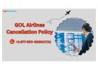 GOL Airlines Cancellation Policy
