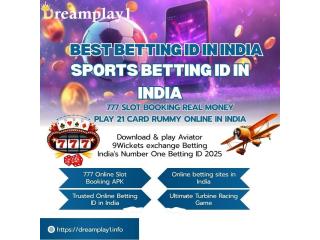 Best Online Betting ID Provider in India – Play Safely with Dreamplay1