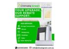 Upgrade Your Home with Climate Green — Save More with Expert Rebate Support