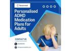 Personalised ADHD Medication Plans for Adults