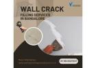 Wall Crack Filling Service in Bangalore