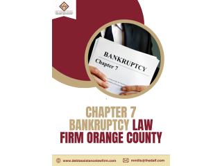 Resolve Debt Fast with Chapter 7 Bankruptcy Law Firm Orange County