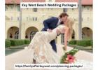 Romantic Key West Beach Wedding Packages for You