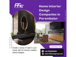 Home Interior Design Companies in Perambalur | Fit Future Group