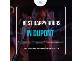 Experience the Best Happy Hours in Dupont: Top Spots for Drinks, Deals, and Good Vibes