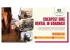Let the city guide through cheapest bike rental in Varanasi