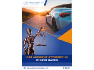 Hire a Car Accident Attorney in Winter Haven for Serious Injuries