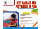 Best Daycare and Playschool in Pune: Early Childhood Development
