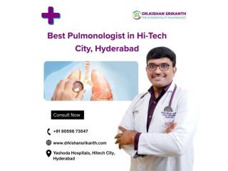 Best Pulmonologists in Hyderabad | +91 90598 73547 | Dr. Kishan Srikanth