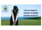 Golf Swing Basics – Learn the Key Fundamentals for Solid Contact