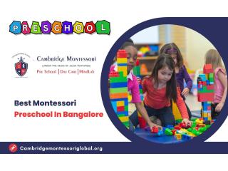 Best Preschool in Bangalore | Cambridge Montessori