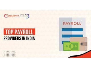 Top Payroll Providers in India – Trusted Payroll Outsourcing