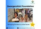 Swargarohini Foundation Spreading Love and Learning