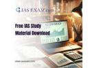 Prepare Smart for UPSC with Free IAS Study Material Download from IASExam.com