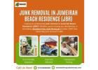 Free Junk Removal in Jumeirah Beach Residence (JBR)! Call Us: 052 838 2668 
