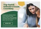 Top-Rated Selective Exam Coaching