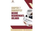 Get Help with Chapter 7 Bankruptcy in Orlando – Learn About Income Requirements