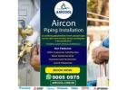 Aircon piping installation Singapore