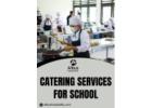 Healthy Food Catering for Schools in