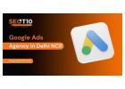 Trusted Google Ads Agency in Delhi NCR for Growth