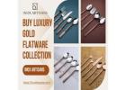 Buy Luxury Gold Flatware Collection | Inox Artisans