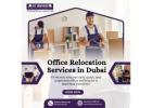 Office Relocation Services in Dubai