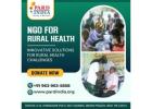 Grassroots Community Development With Ngo For Rural Health in India 