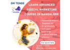 Join DM Tense and Learn advanced Digital marketing courses in Bangalore