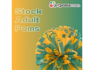 High-Quality Stock Adult Poms – Ready to Ship!
