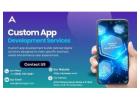 Top Custom App Development Services For Every Business