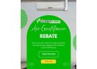 SAVE BIG WITH AIR CONDITIONER REBATES