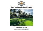 Turf Makers in Tamil nadu | Turf Grass Installation Tamil Nadu